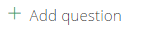 Plus add question